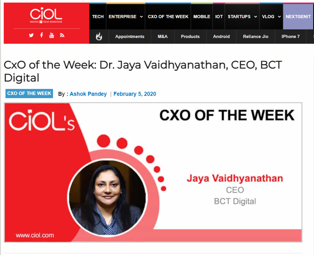 CxO of the Week Dr. Jaya Vaidhyanathan, CEO, BCT Digital