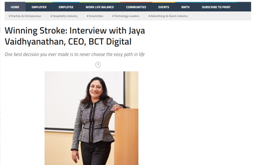 Winning Stroke Interview with Jaya Vaidhyanathan, CEO, BCT Digital